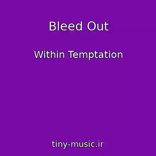 کاور آهنگ Bleed Out از Within Temptation