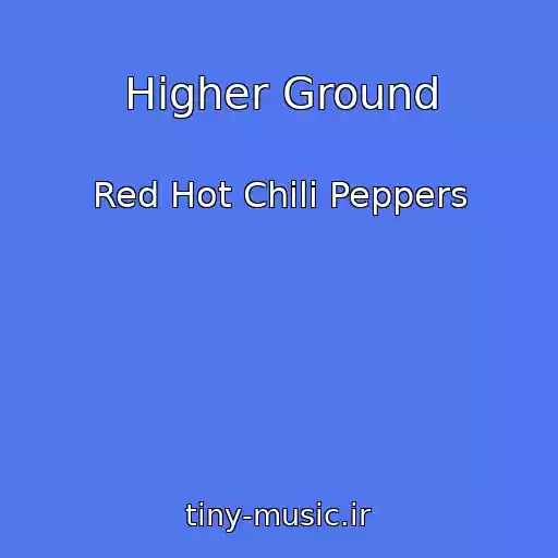 کاور آهنگ Higher Ground از Red Hot Chili Peppers
