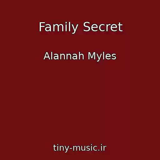 کاور آهنگ Family Secret از Alannah Myles