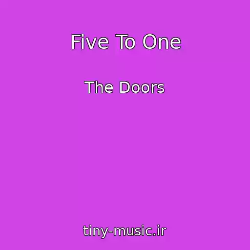 کاور آهنگ Five To One از The Doors