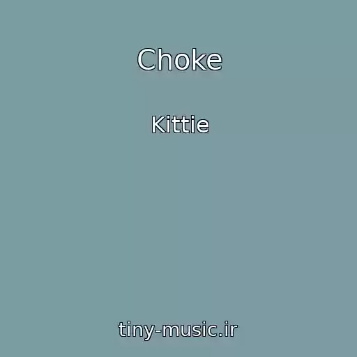 کاور آهنگ Choke از Kittie