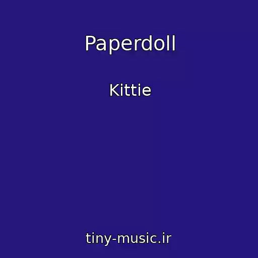 کاور آهنگ Paperdoll از Kittie