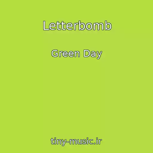 کاور آهنگ Letterbomb از Green Day