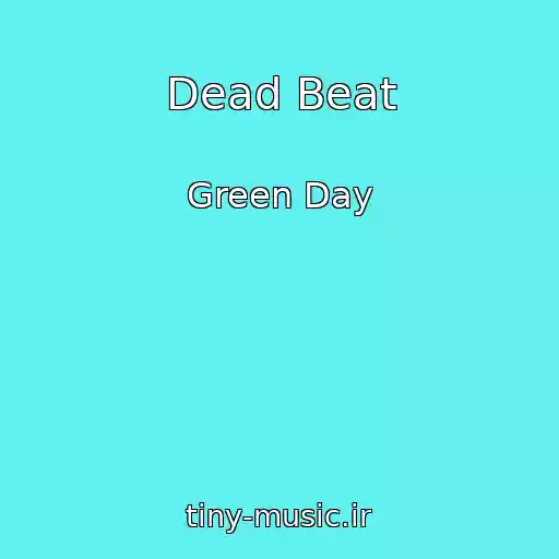 کاور آهنگ Dead Beat از Green Day