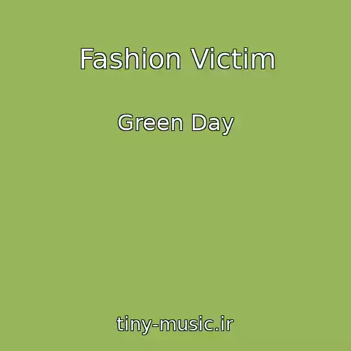 کاور آهنگ Fashion Victim از Green Day