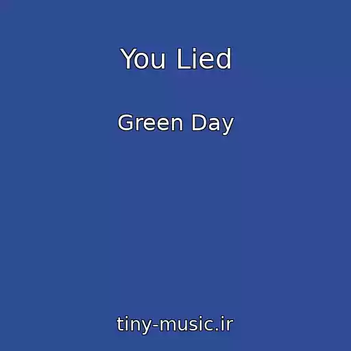 کاور آهنگ You Lied از Green Day