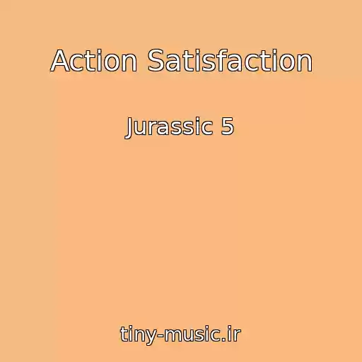 کاور آهنگ Action Satisfaction از Jurassic 5