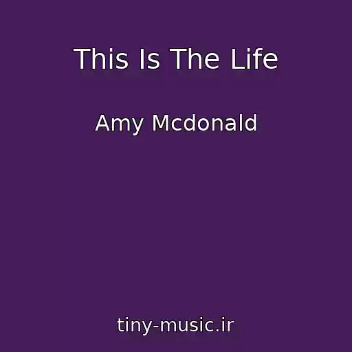 کاور آهنگ This Is The Life از Amy Mcdonald