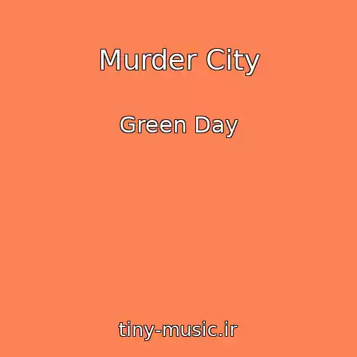 کاور آهنگ Murder City از Green Day