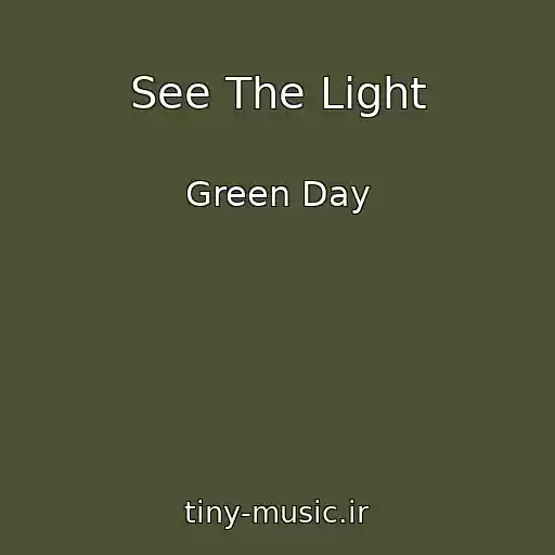 کاور آهنگ See The Light از Green Day