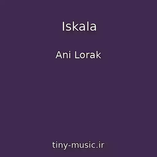 کاور آهنگ Iskala از Ani Lorak