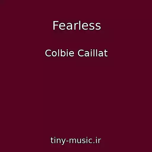 کاور آهنگ Fearless از Colbie Caillat