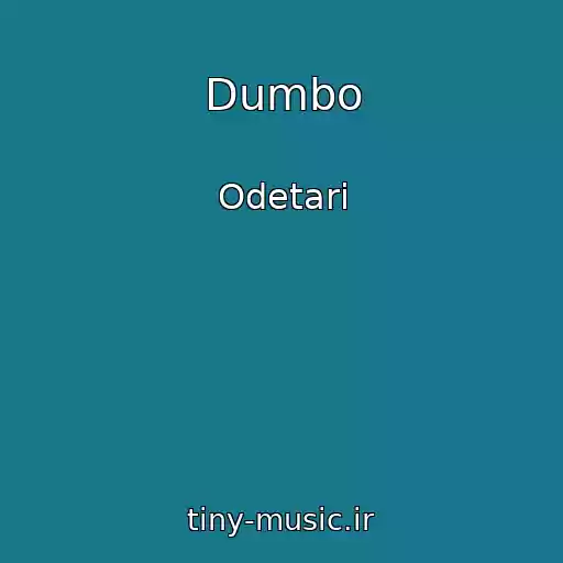 کاور آهنگ Dumbo از Odetari