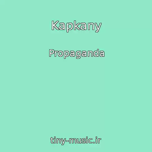 کاور آهنگ Kapkany از Propaganda