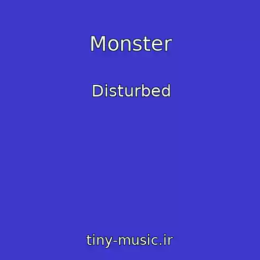 کاور آهنگ Monster از Disturbed