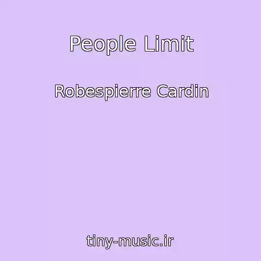 کاور آهنگ People Limit از Robespierre Cardin