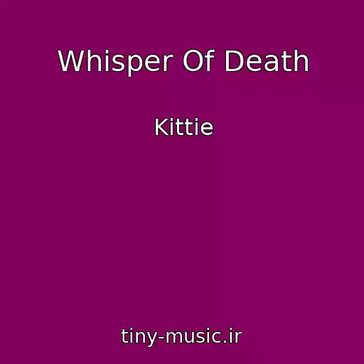 کاور آهنگ Whisper Of Death از Kittie