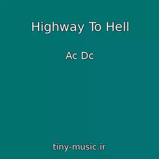 کاور آهنگ Highway To Hell از Ac Dc