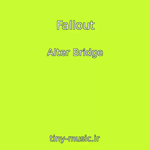 کاور آهنگ Fallout از Alter Bridge