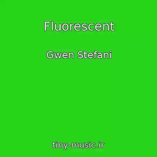 کاور آهنگ Fluorescent از Gwen Stefani