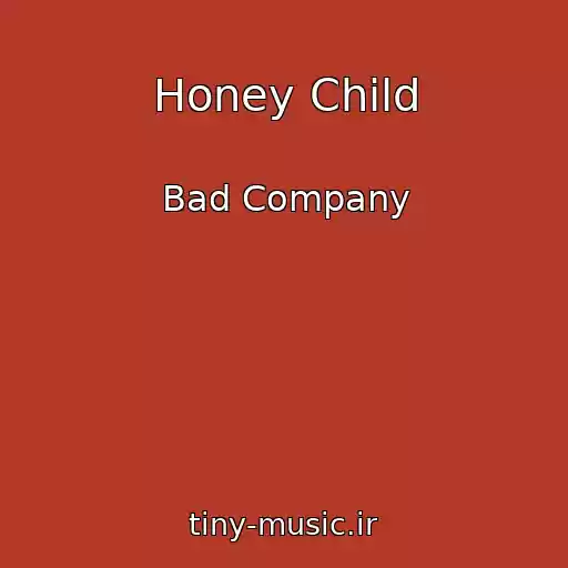 کاور آهنگ Honey Child از Bad Company