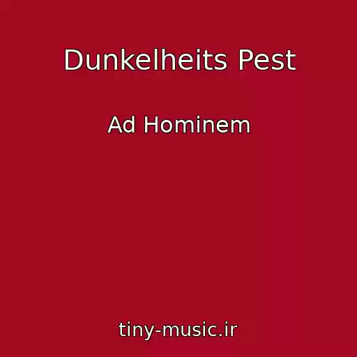 کاور آهنگ Dunkelheits Pest از Ad Hominem