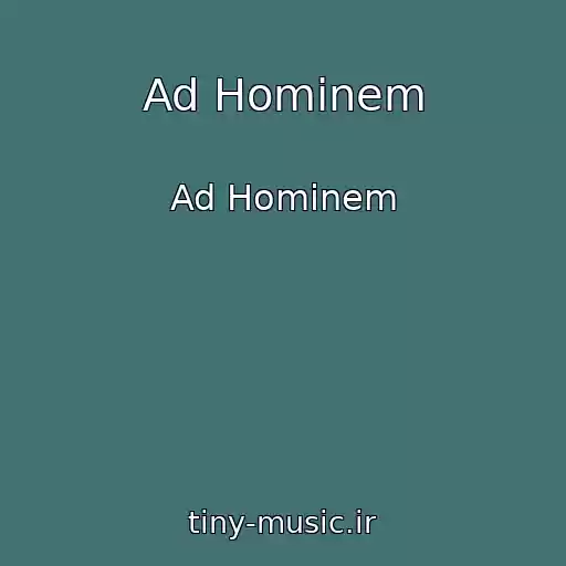 کاور آهنگ Ad Hominem از Ad Hominem