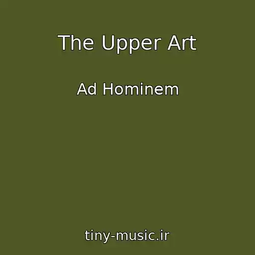 کاور آهنگ The Upper Art از Ad Hominem