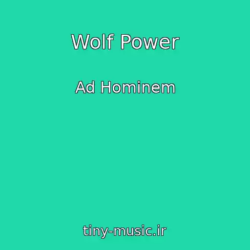 کاور آهنگ Wolf Power از Ad Hominem