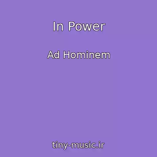 کاور آهنگ In Power از Ad Hominem