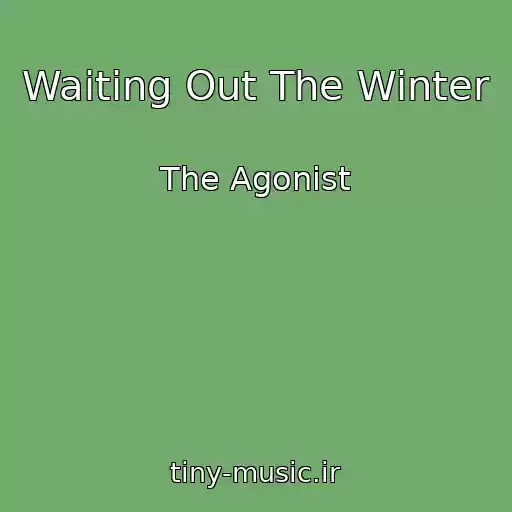 کاور آهنگ Waiting Out The Winter از The Agonist