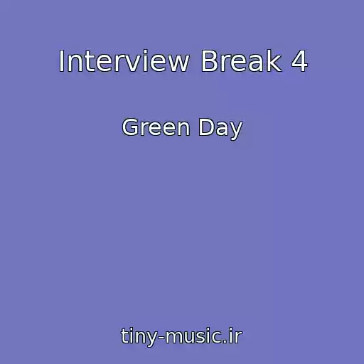 کاور آهنگ Interview Break 4 از Green Day