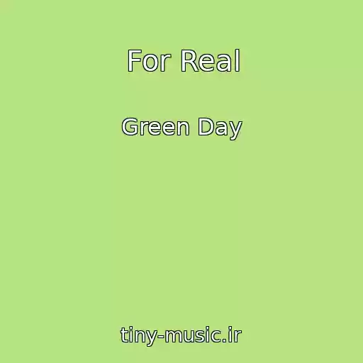 کاور آهنگ For Real از Green Day
