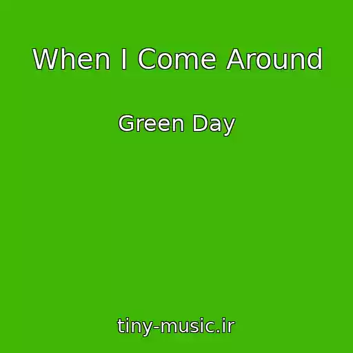 کاور آهنگ When I Come Around از Green Day