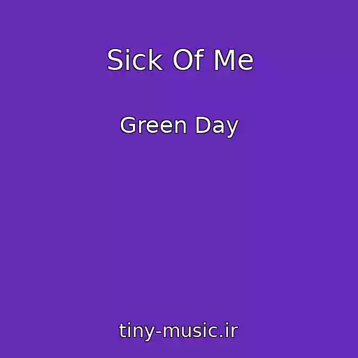 کاور آهنگ Sick Of Me از Green Day