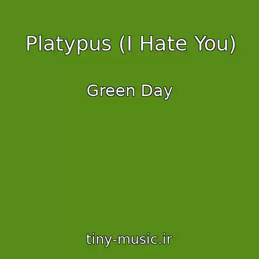 کاور آهنگ Platypus (I Hate You) از Green Day