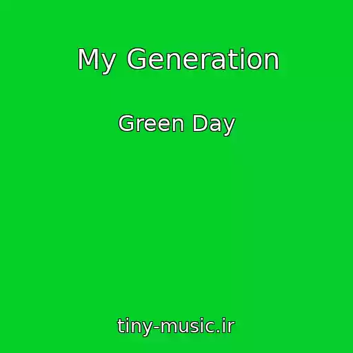 کاور آهنگ My Generation از Green Day