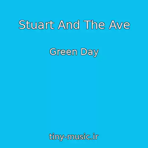 کاور آهنگ Stuart And The Ave از Green Day