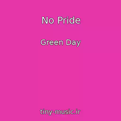 کاور آهنگ No Pride از Green Day