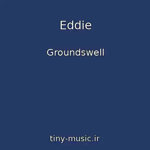 کاور آهنگ Eddie از Groundswell