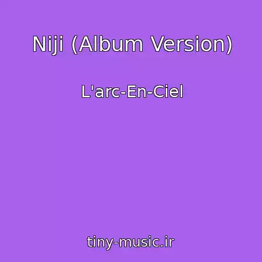 کاور آهنگ Niji (Album Version) از L'arc-En-Ciel