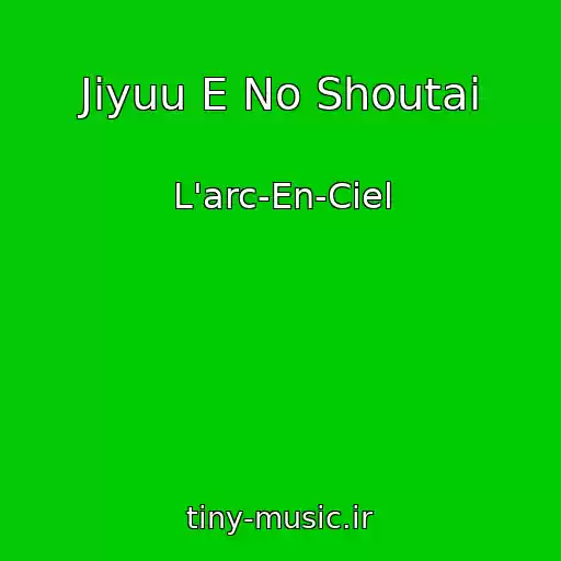 کاور آهنگ Jiyuu E No Shoutai از L'arc-En-Ciel
