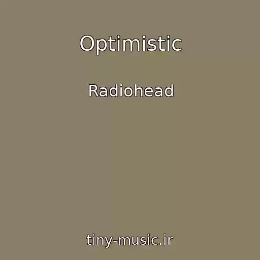 کاور آهنگ Optimistic از Radiohead