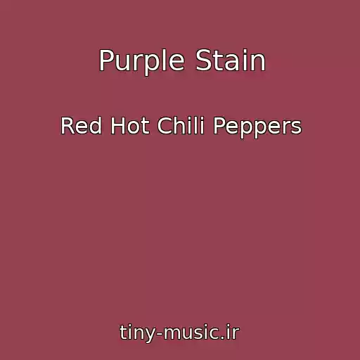 کاور آهنگ Purple Stain از Red Hot Chili Peppers
