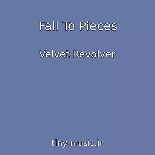 کاور آهنگ Fall To Pieces از Velvet Revolver