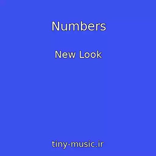 کاور آهنگ Numbers از New Look