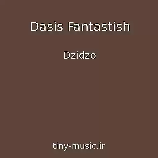 کاور آهنگ Dasis Fantastіsh از Dzіdzo