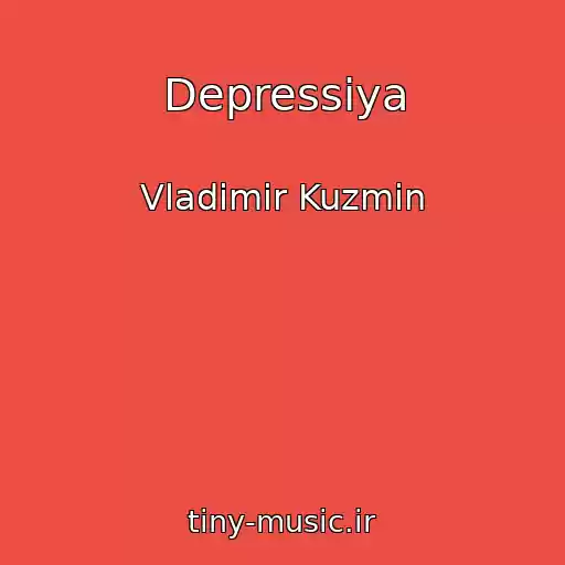 کاور آهنگ Depressiya از Vladimir Kuzmin