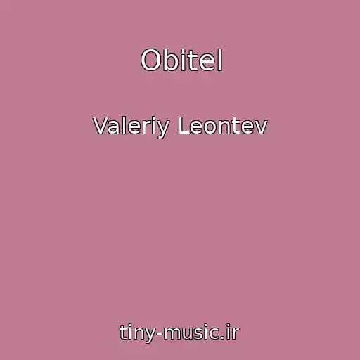 کاور آهنگ Obitel از Valeriy Leontev