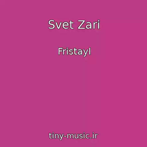 کاور آهنگ Svet Zari از Fristayl